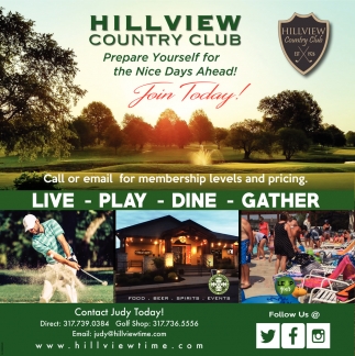 Prepare Yourself For The Nice Days Ahead!, Hillview Country Club, Franklin,  IN